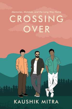 Crossing Over de Kaushik Mitra