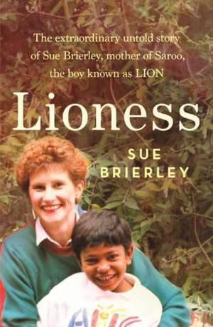 Lioness de Sue Brierley