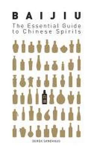 Baijiu de Derek Sandhaus