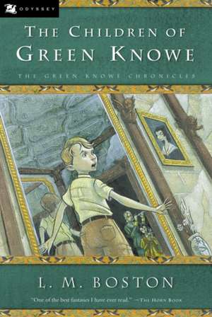 The Children of Green Knowe de L. M. Boston