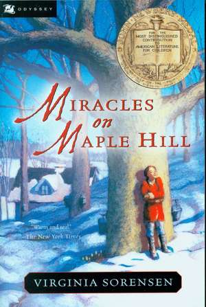 Miracles on Maple Hill: A Newbery Award Winner de Virginia Sorensen