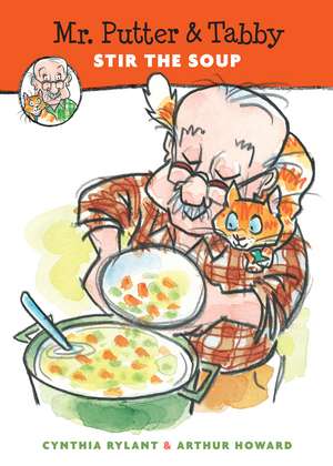 Mr. Putter & Tabby Stir the Soup de Cynthia Rylant