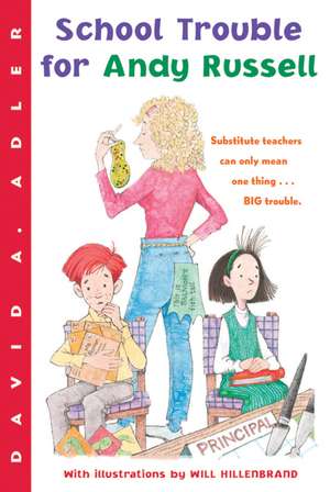 School Trouble for Andy Russell de David A. Adler