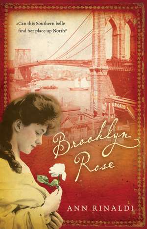 Brooklyn Rose de Ann Rinaldi