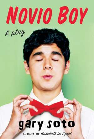 Novio Boy: A Play de Gary Soto