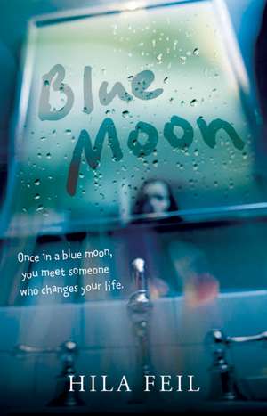 Blue Moon de Hila Feil