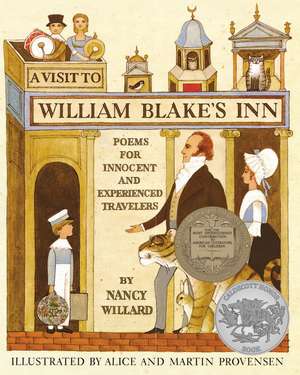 A Visit to William Blake's Inn: Poems for Innocent and Experienced Travelers de Nancy Willard