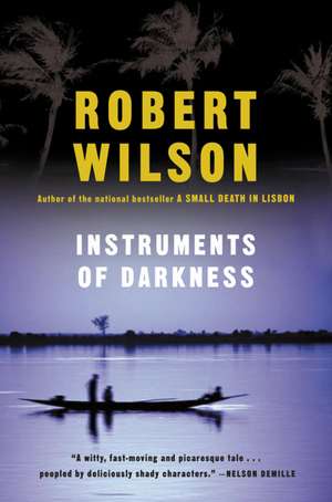 Instruments Of Darkness de Robert Wilson