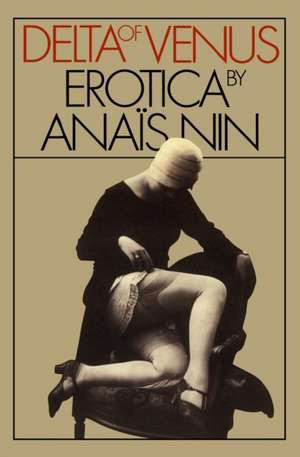 Delta Of Venus de Anaïs Nin