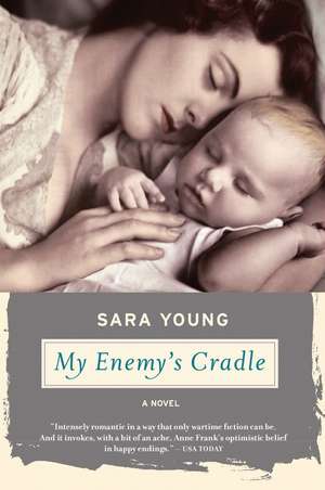 My Enemy's Cradle de Sara Young