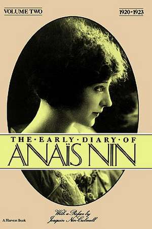 The Early Diary Of Anais Nin, Vol. 2 (1920-1923) de Anaïs Nin