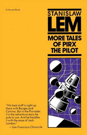 More Tales Of Pirx The Pilot de Stanislaw Lem