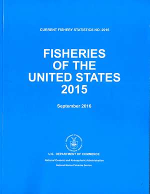 Fisheries of the United States 2015 de National Marine Fisheries Service (U.S.)