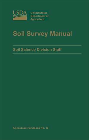 Soil Survey Manual de Agriculture Dept. (U.S.), Soil Survey Division