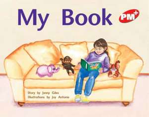 My Book PM Plus Level 4 Red de Jenny Giles