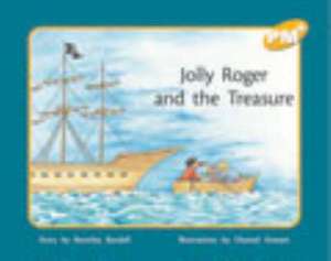 Jolly Roger and the Treasure PM PLUS Level 7 Yellow de Beverley Randell