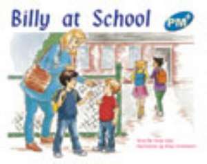 Billy at School PM PLUS Blue 9 de Jenny Giles