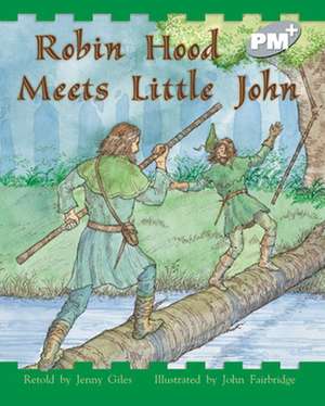 Robin Hood Meets Little John PM PLUS Level 24 Silver de Jenny Giles