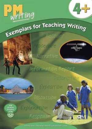 PM Writing Exemplars for Teaching Writing 4+ de Annette Smith