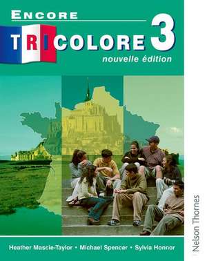 Encore Tricolore Nouvelle 3 de Sylvia Honnor