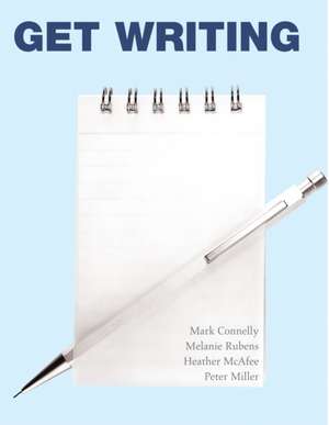 Get Writing: Sentences and Paragraphs de CONNELLY RUBENS MCAF