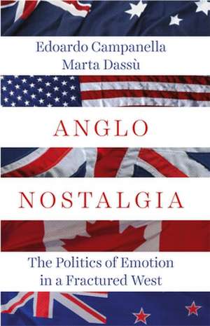 Anglo Nostalgia de Edoardo Campanella