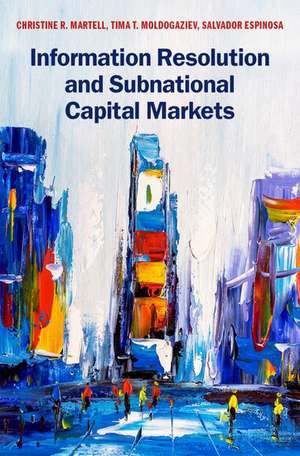 Information Resolution and Subnational Capital Markets de Christine R. Martell