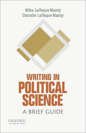 Writing in Political Science de Danielle LaVaque-Manty