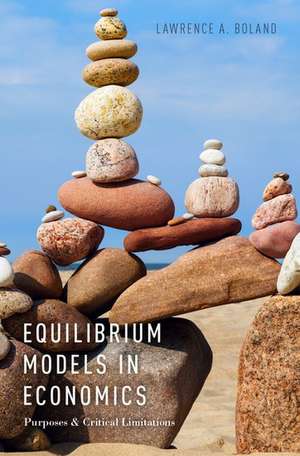 Equilibrium Models in Economics de Lawrence A. Boland