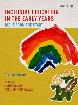 Inclusive Education in the Early Years: Right from the Start de Kathy Cologon