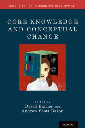 Core Knowledge and Conceptual Change de David Barner