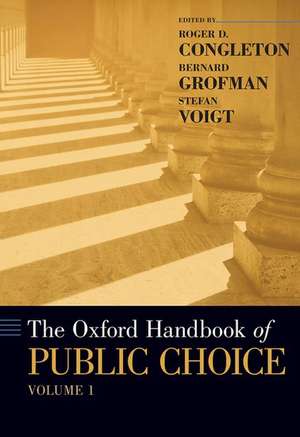 The Oxford Handbook of Public Choice, Volume 1 de Roger D. Congleton