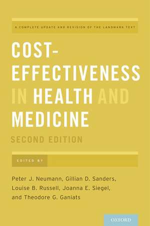 Cost-Effectiveness in Health and Medicine de Peter J. Neumann