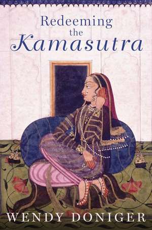 Redeeming the Kamasutra de Wendy Doniger