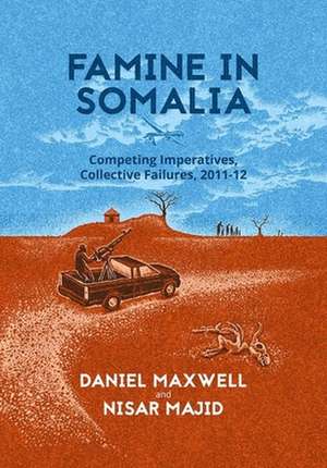 Famine in Somalia de Daniel Maxwell