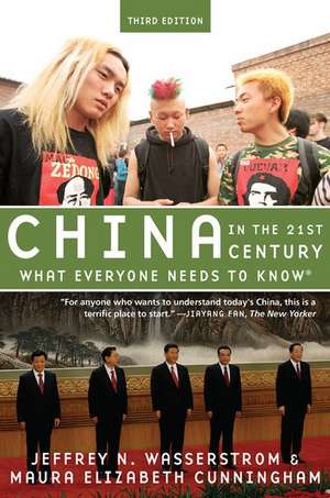 China in the 21st Century: What Everyone Needs to Know® de Jeffrey N. Wasserstrom