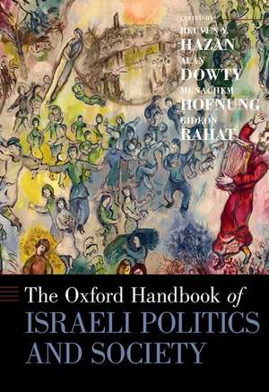 The Oxford Handbook of Israeli Politics and Society de Reuven y. Hazan