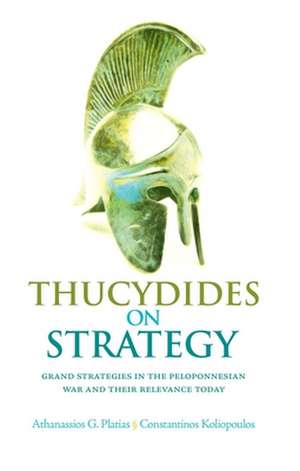 Thucydides on Strategy de Athanassios Platias