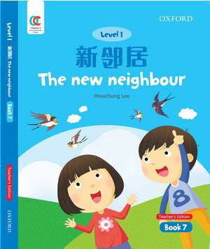 OEC Level 1 Student's Book 7, Teacher's Edition: The New Neighbour de Howchung Lee