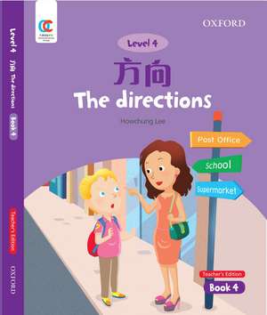 OEC Level 4 Student's Book 4, Teacher's Edition: The Directions de Howchung Lee