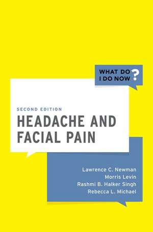 Headache and Facial Pain de Lawrence Newman