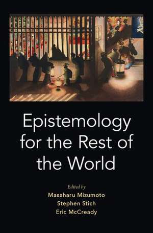 Epistemology for the Rest of the World de Stephen Stich