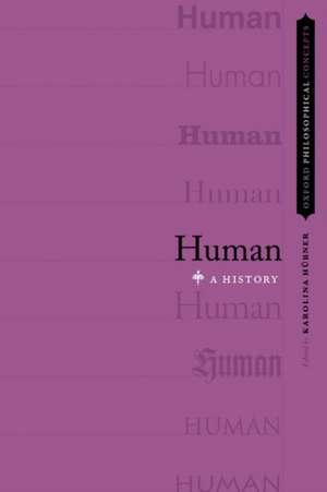 Human: A History de Karolina Hubner