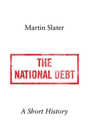 The National Debt de Martin Slater