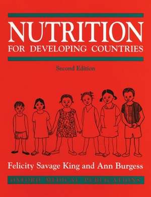 Nutrition for Developing Countries de Felicity Savage-King