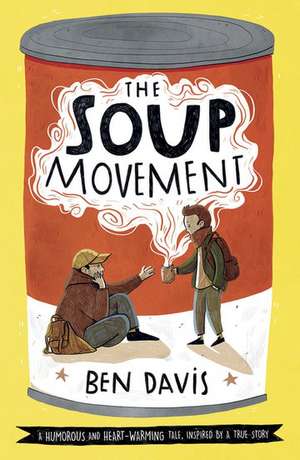 The Soup Movement de Ben Davis