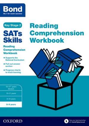 Bond SATs Skills: Reading Comprehension Workbook 8-9 Years de Michellejoy Hughes