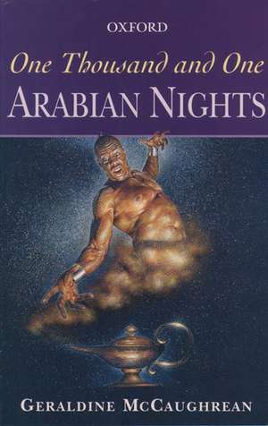 One Thousand and One Arabian Nights de Geraldine McCaughrean