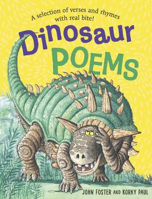 Dinosaur Poems de John Foster