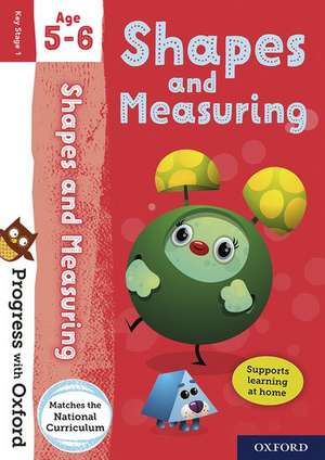 Progress with Oxford: Shapes and Measuring Age 5-6 de Sarah Snashall